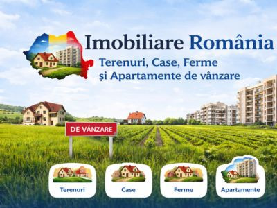 Imobiliare – Terenuri, Case, Ferme, Apartamente de